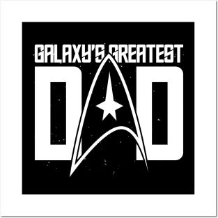Galaxy Greatest Dad Posters and Art